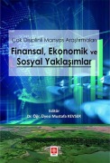 Cover-Bild zum Titel 'Cok Disiplinli Manyas Arastirmalari Finansal Ekonomik ve Sosyal Yaklasimlar' von 'Mustafa Kevser'