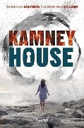 Kamney House - Vanessa Siemens, Dorothea Balzer