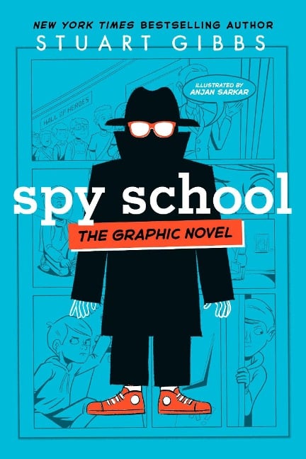 Spy School the Graphic Novel - Stuart Gibbs