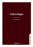 Cover-Bild zum Titel 'L'Hérétique' von 'Rémi Depoorter'