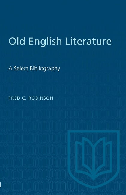 Old English Literature - Fred Robinson