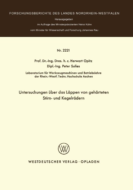Untersuchungen über das Läppen von gehärteten Stirn- und Kegelrädern - Herwart Opitz