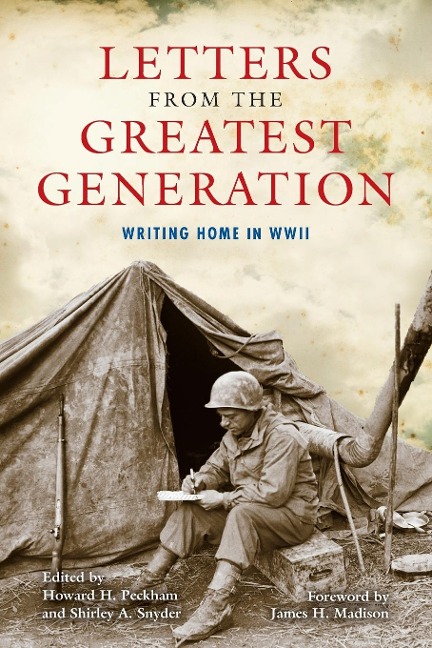 Letters from the Greatest Generation - Ray E Boomhower