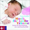 Cover-Bild zum Titel 'Musik für sanfte Träume' von 'Franz Schuier'