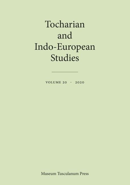 Tocharian and Indo-European Studies 20 - 