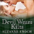 Cover-Bild zum Titel 'The Devil Wears Kilts Lib/E' von 'Suzanne Enoch'