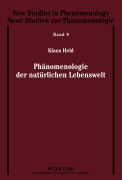 Cover-Bild zum Titel 'Phänomenologie der natürlichen Lebenswelt' von 'Klaus Held em.'