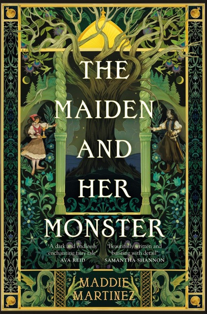 The Maiden and Her Monster - Maddie Martinez