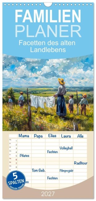 Familienplaner 2027 - Facetten des alten Landlebens mit 5 Spalten (Wandkalender, 21 x 45 cm) CALVENDO - Kerstin Waurick