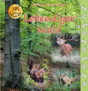 Cover-Bild zum Titel 'Lebendiger Wald' von 'Heiderose Fischer-Nagel, Andreas Fischer-Nagel'