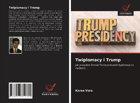 Twiplomacy i Trump - Karan Vora