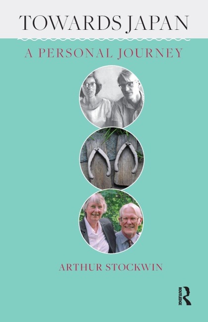 Towards Japan - Arthur Stockwin