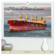 Cover-Bild zum Titel 'Navires du Saint-Laurent (Calendrier mural 2026 DIN A2 vertical) calendrier de bureau' von 'Eric Meunier'