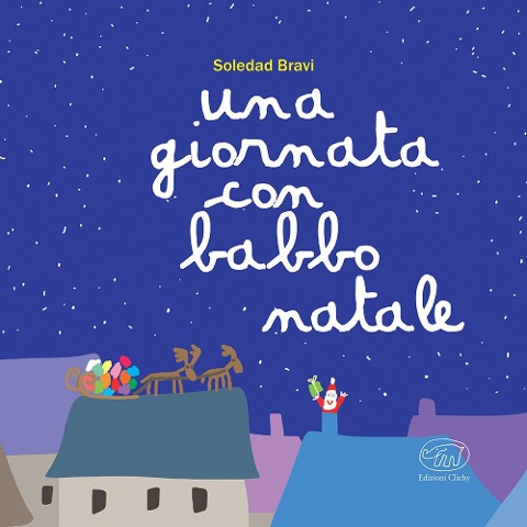 Una giornata con Babbo Natale - Soledad Bravi