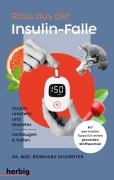 Cover-Bild zum Titel 'Raus aus der Insulin-Falle' von 'Bernhard Dickreiter'