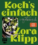 Cover-Bild zum Titel 'Koch's einfach - Vegetarisch' von 'Zora Klipp'