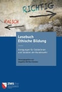 Cover-Bild zum Titel 'Lesebuch Ethische Bildung' von 'Angelika Dörfler-Dierken'