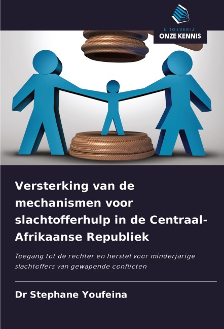 Versterking van de mechanismen voor slachtofferhulp in de Centraal-Afrikaanse Republiek - Stephane Youfeina
