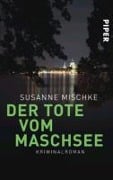 Cover-Bild zum Titel 'Der Tote vom Maschsee' von 'Susanne Mischke'