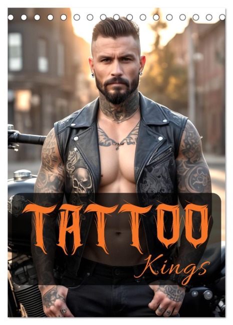 Tattoo Kings (Tischkalender 2026 DIN A5 hoch), CALVENDO Monatskalender - 