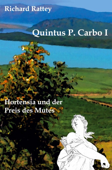 Hortensia und der Preis des Mutes - Richard Rattey