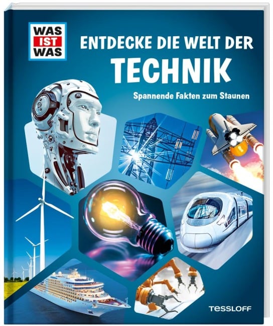 WAS IST WAS Entdecke die Welt der Technik - 