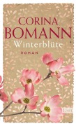 Cover-Bild zum Titel 'Winterblüte' von 'Corina Bomann'