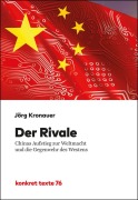 Cover-Bild zum Titel 'Der Rivale' von 'Jörg Kronauer'