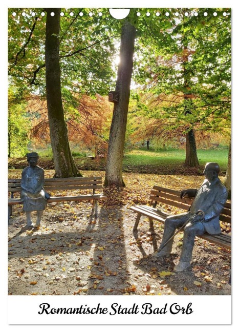 Romantische Stadt Bad Orb (Wandkalender 2026 DIN A4 hoch), CALVENDO Monatskalender - Ramona Benahmed