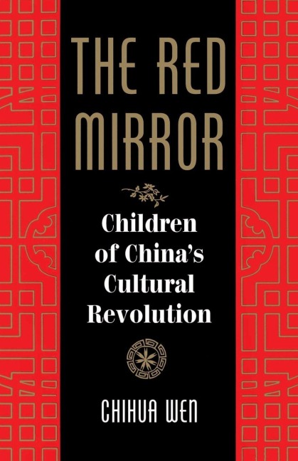 The Red Mirror - Chihua Wen, Bruce Jones