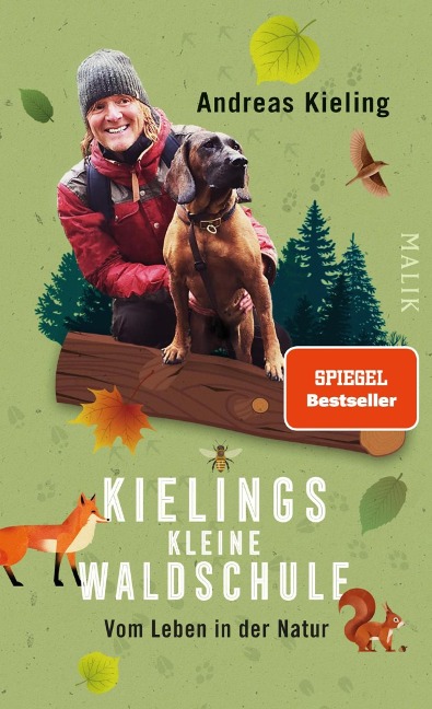 Kielings kleine Waldschule - Andreas Kieling