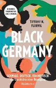 Cover-Bild zum Titel 'Black Germany' von 'Tiffany N. Florvil'