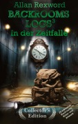 Cover-Bild zum Titel 'Backrooms Logs³: In der Zeitfalle' von 'Allan Rexword'