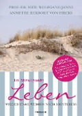 Cover-Bild zum Titel 'Im Mittelpunkt Leben' von 'Annette Rexrodt von Fircks, Wolfgang Janni, Anselm Grün, Hans Hauner, Freerk Baumann'