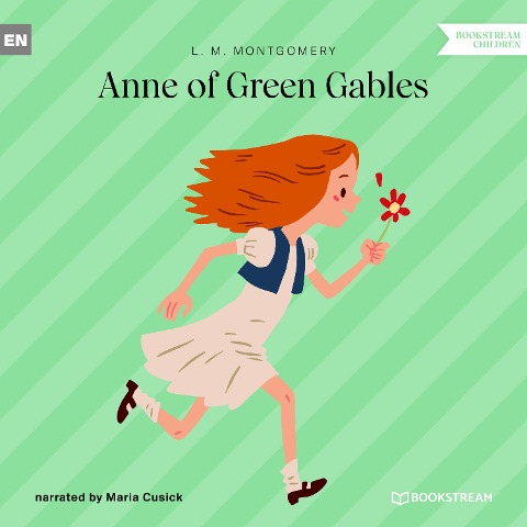 Anne of Green Gables - L. M. Montgomery