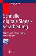 Cover-Bild zum Titel 'Schnelle digitale Signalverarbeitung' von 'Uwe Meyer-Bäse'