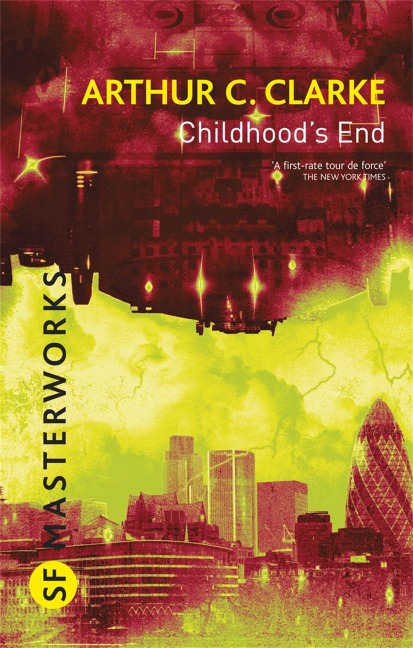 Childhood's End - Arthur C. Clarke