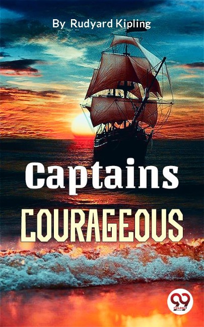 Captains Courageous - Rudyard Kipling