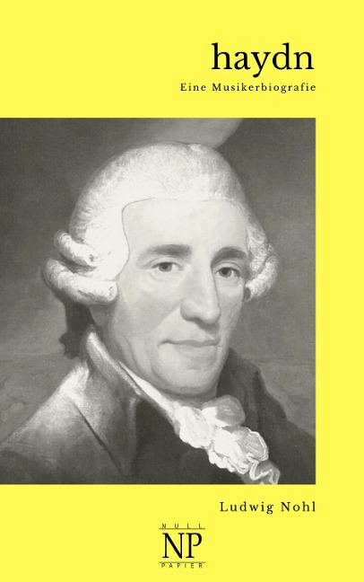 Haydn - Ludwig Nohl