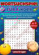 Cover-Bild zum Titel 'Wortsuchspiel für Kinder ab 6 Jahren' von 'Lena Krüger'
