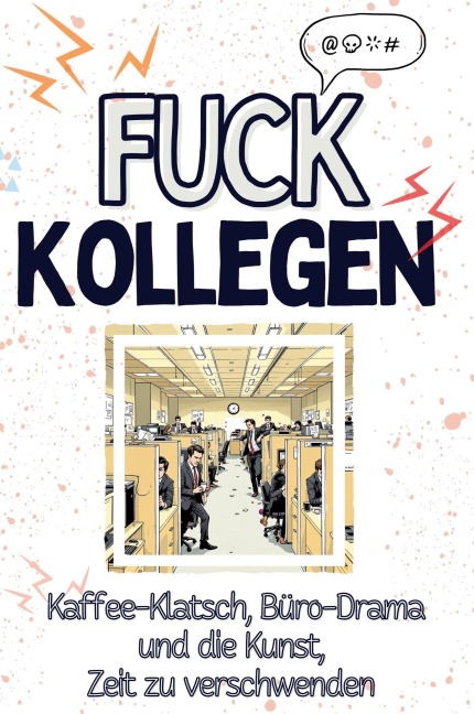 Fuck Kollegen - Louis Huber
