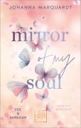 Cover-Bild zum Titel 'Mirror Of My Soul. Fee & Aurelian (Erstauflage exklusiv mit Farbschnitt)' von 'Johanna Marquardt'
