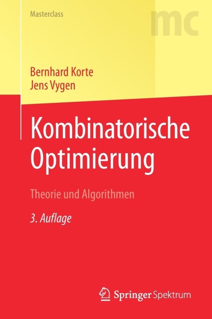 Kombinatorische Optimierung - Bernhard Korte, Jens Vygen