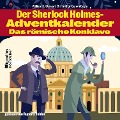 Cover-Bild zum Titel 'Das römische Konklave' von 'Arthur Conan Doyle, William K. Stewart'