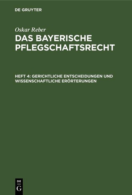 Gerichtliche Entscheidungen und wissenschaftliche Erörterungen - Oskar Reber