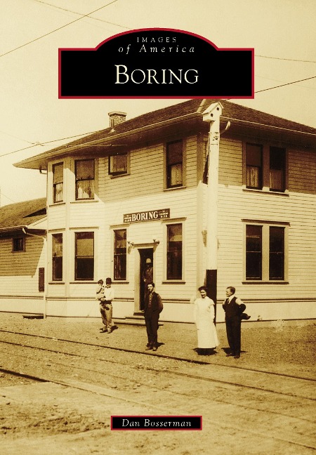Boring - Dan Bosserman