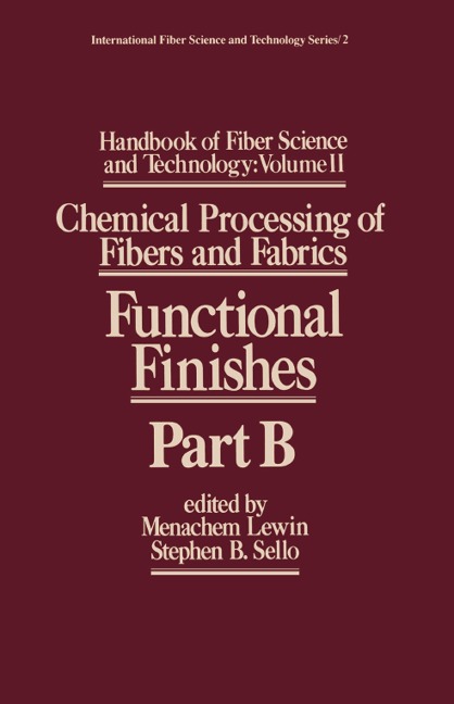 Handbook of Fiber Science and Technology Volume 2 - 