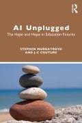 Cover-Bild zum Titel 'AI Unplugged' von 'Stephen Murgatroyd, J-C Couture'