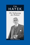 Cover-Bild zum Titel 'Die Verfassung der Freiheit' von 'Friedrich August von Hayek'