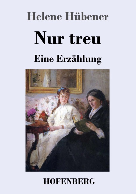 Nur treu - Helene Hübener